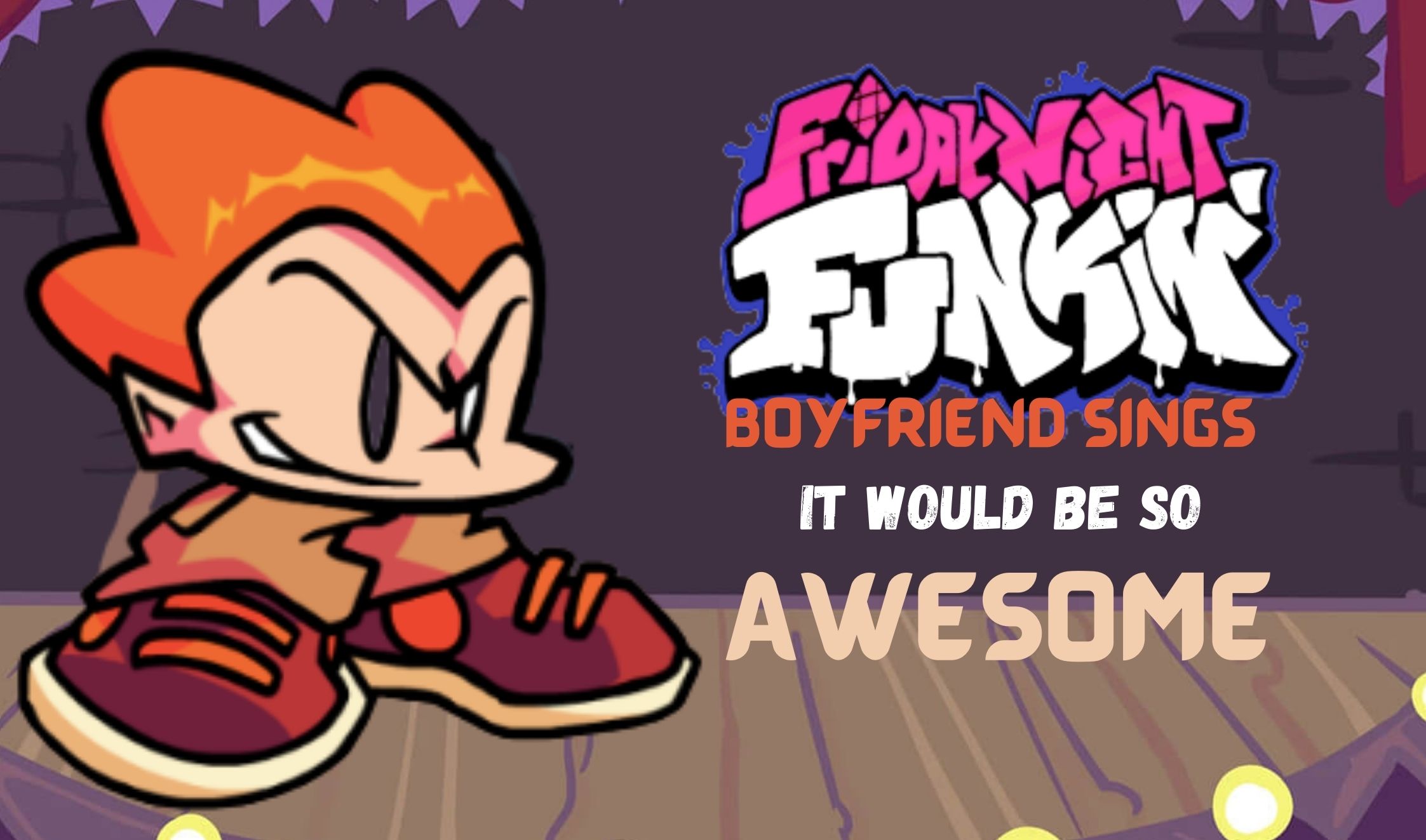 Fnf But Boyfriend's Funky [Friday Night Funkin'] [Mods]